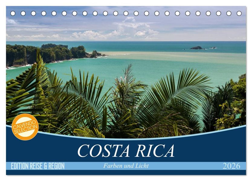 COSTA RICA Farben und Licht (Tischkalender 2026 DIN A5 quer) CALVENDO Monatskalender