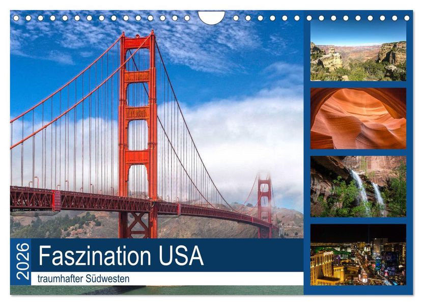 Faszination USA - traumhafter Südwesten (Wandkalender 2026 DIN A4 quer) CALVENDO Monatskalender