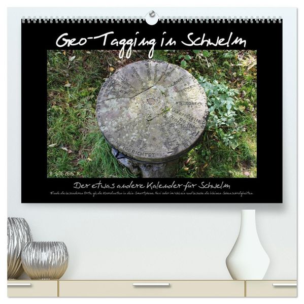 Geo-Tagging in Schwelm (hochwertiger Premium Wandkalender 2026 DIN A2 quer) Kunstdruck in Hochglanz