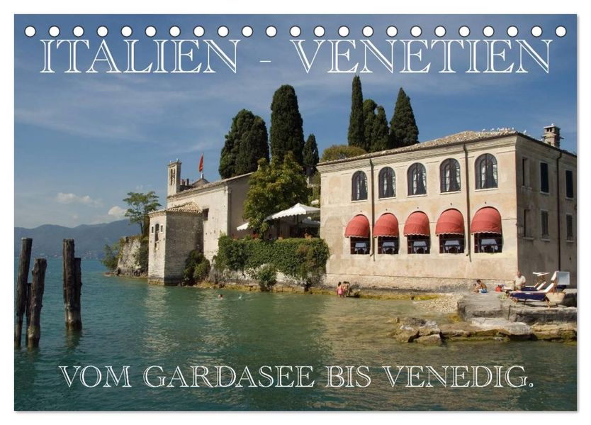 Italien - Venetien (Tischkalender 2026 DIN A5 quer) CALVENDO Monatskalender