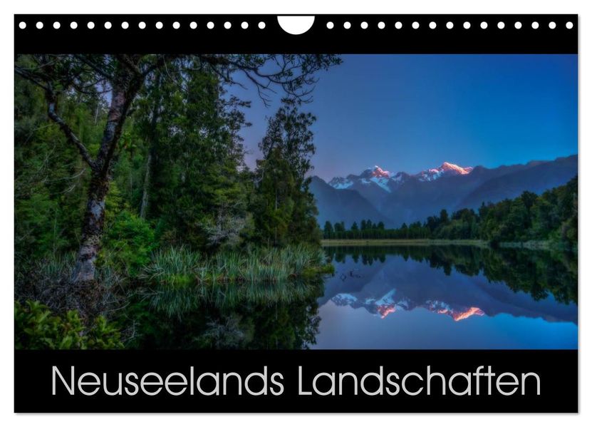 Neuseelands Landschaften (Wandkalender 2026 DIN A4 quer) CALVENDO Monatskalender