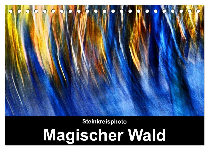 Magischer Wald (Tischkalender 2026 DIN A5 quer) CALVENDO Monatskalender