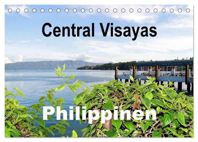 Central Visayas - Philippinen (Tischkalender 2026 DIN A5 quer) CALVENDO Monatskalender