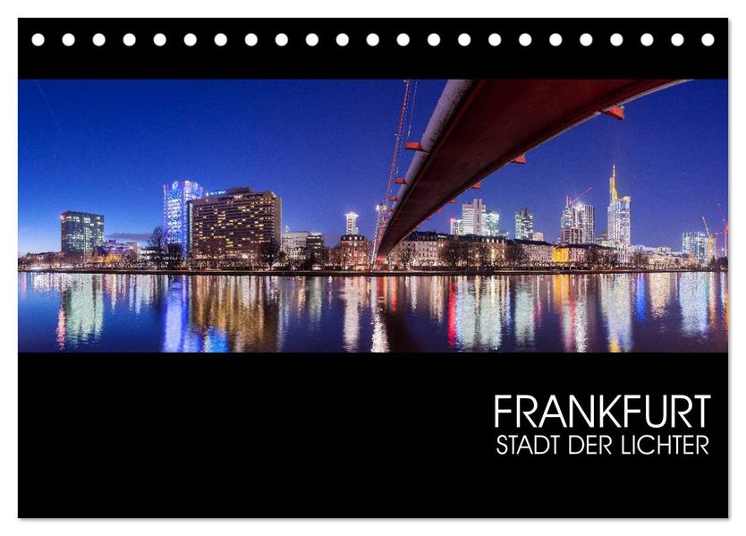 Frankfurt (Tischkalender 2026 DIN A5 quer) CALVENDO Monatskalender