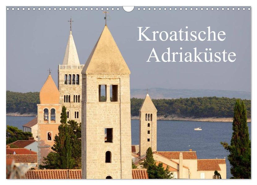 Kroatische Adriaküste (Wandkalender 2026 DIN A3 quer) CALVENDO Monatskalender