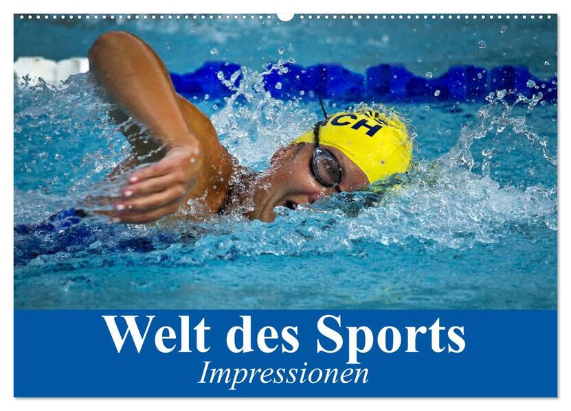 Welt des Sports. Impressionen (Wandkalender 2026 DIN A2 quer) CALVENDO Monatskalender