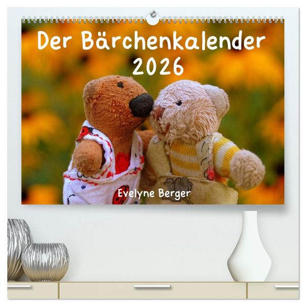 Der Bärchenkalender 2026 (hochwertiger Premium Wandkalender 2026 DIN A2 quer) Kunstdruck in Hochglanz