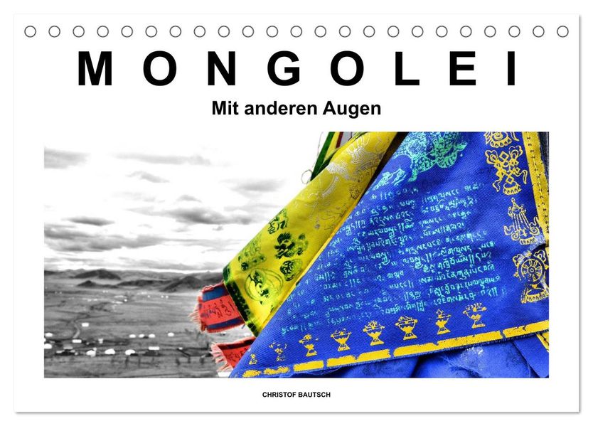 Mongolei - Mit anderen Augen (Tischkalender 2026 DIN A5 quer) CALVENDO Monatskalender