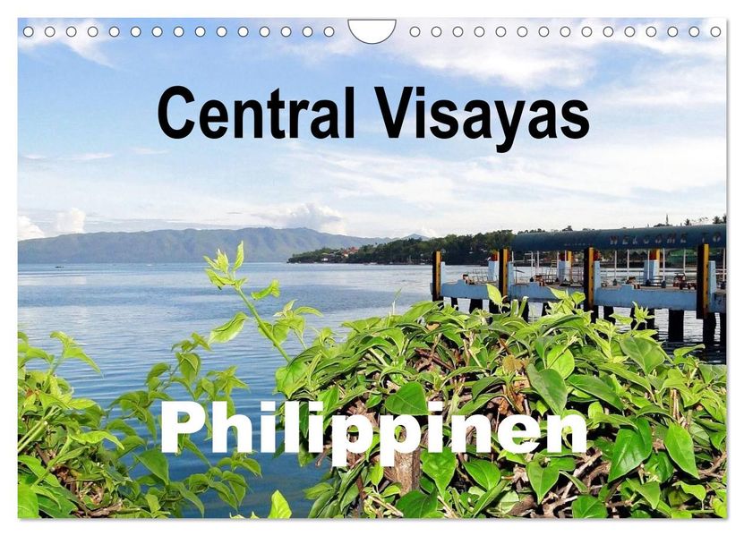 Central Visayas - Philippinen (Wandkalender 2026 DIN A4 quer) CALVENDO Monatskalender