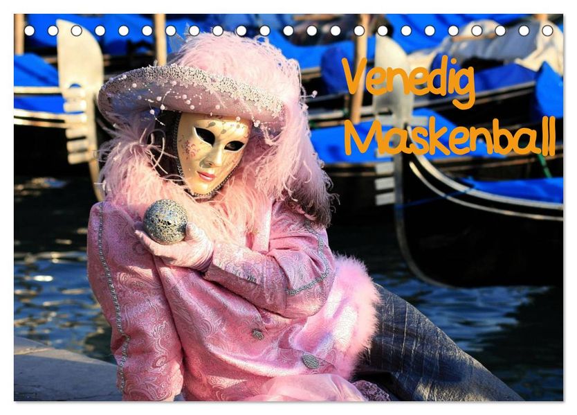 Venedig Maskenball (Tischkalender 2026 DIN A5 quer) CALVENDO Monatskalender