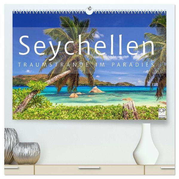 Seychellen Traumstrände im Paradies (hochwertiger Premium Wandkalender 2026 DIN A2 quer) Kunstdruck in Hochglanz