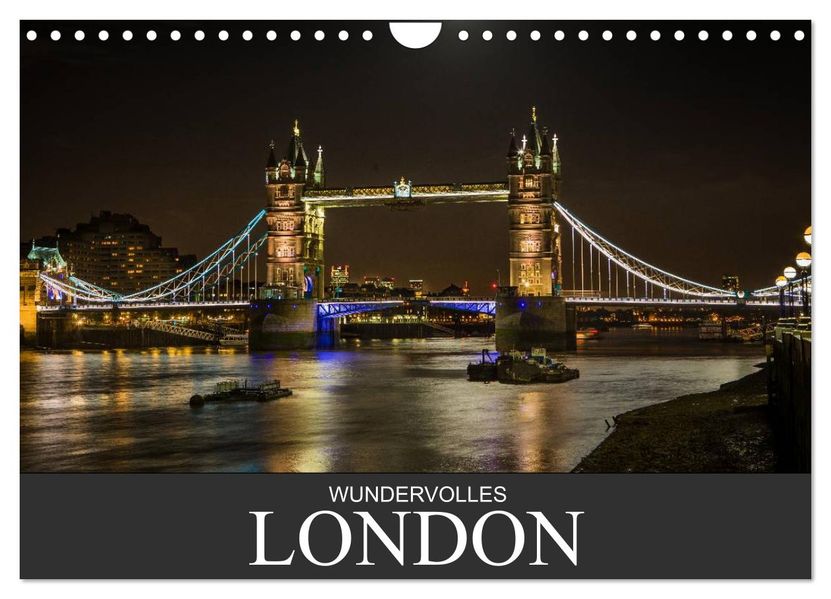 Wundervolles London (Wandkalender 2026 DIN A4 quer) CALVENDO Monatskalender