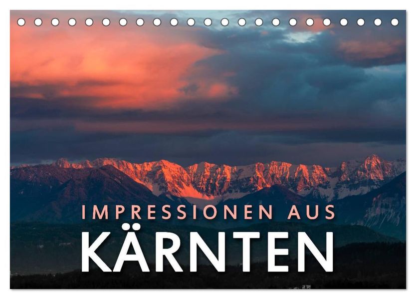 Impressionen aus Kärnten (Tischkalender 2026 DIN A5 quer) CALVENDO Monatskalender