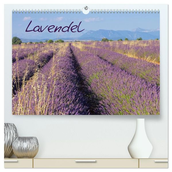 Lavendel (hochwertiger Premium Wandkalender 2026 DIN A2 quer) Kunstdruck in Hochglanz