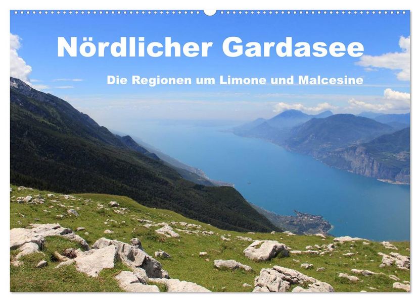 Nördlicher Gardasee - Die Regionen um Limone und Malcesine (Wandkalender 2026 DIN A2 quer) CALVENDO Monatskalender