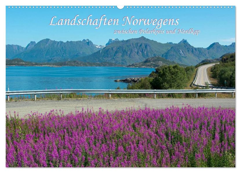 Landschaften Norwegens zwischen Polarkreis und Nordkap (Wandkalender 2026 DIN A2 quer) CALVENDO Monatskalender