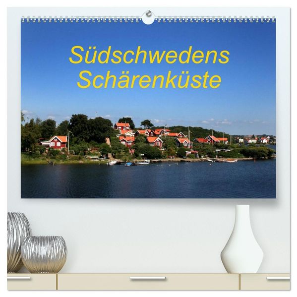 Südschwedens Schärenküste (hochwertiger Premium Wandkalender 2026 DIN A2 quer) Kunstdruck in Hochglanz