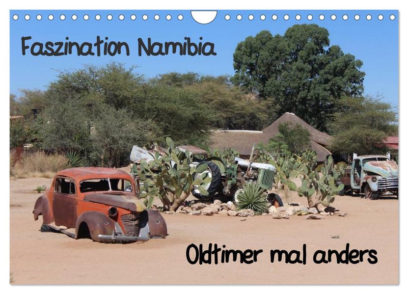 Faszination Namibia - Oldtimer mal anders (Wandkalender 2026 DIN A4 quer) CALVENDO Monatskalender