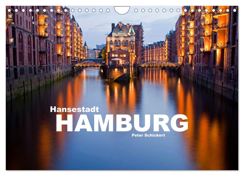 Hansestadt Hamburg (Wandkalender 2026 DIN A4 quer) CALVENDO Monatskalender