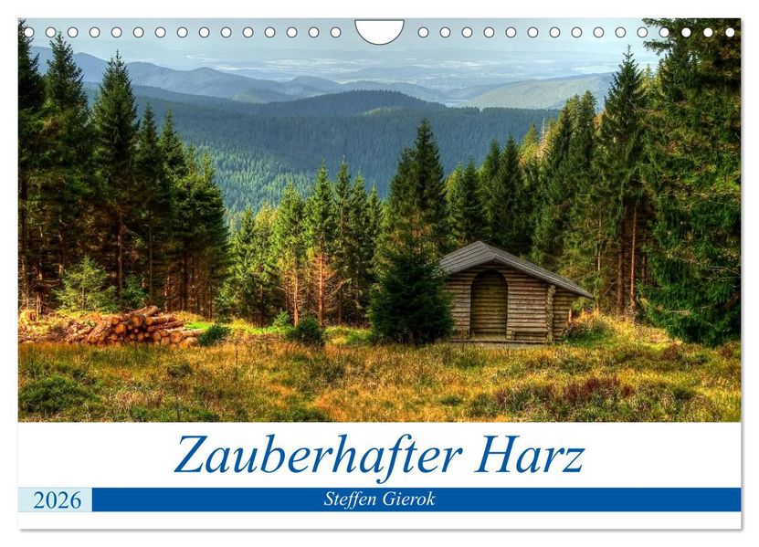 Zauberhafter Harz (Wandkalender 2026 DIN A4 quer) CALVENDO Monatskalender