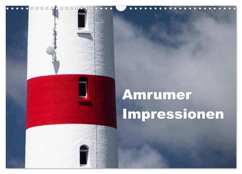 Amrumer Impressionen (Wandkalender 2026 DIN A3 quer) CALVENDO Monatskalender