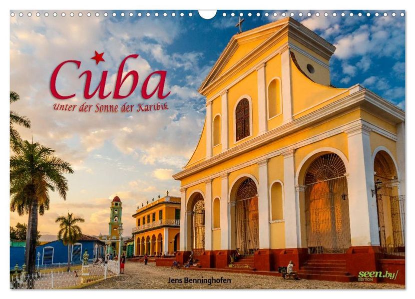 Cuba - Unter der Sonne der Karibik (Wandkalender 2026 DIN A3 quer) CALVENDO Monatskalender