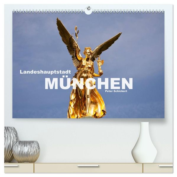 Landeshauptstadt München (hochwertiger Premium Wandkalender 2026 DIN A2 quer) Kunstdruck in Hochglanz
