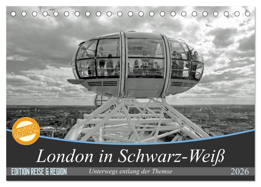 London in Schwarz-Weiß (Tischkalender 2026 DIN A5 quer) CALVENDO Monatskalender