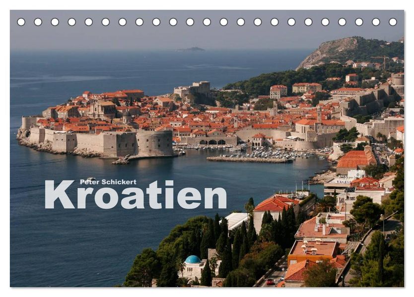 Kroatien (Tischkalender 2026 DIN A5 quer) CALVENDO Monatskalender
