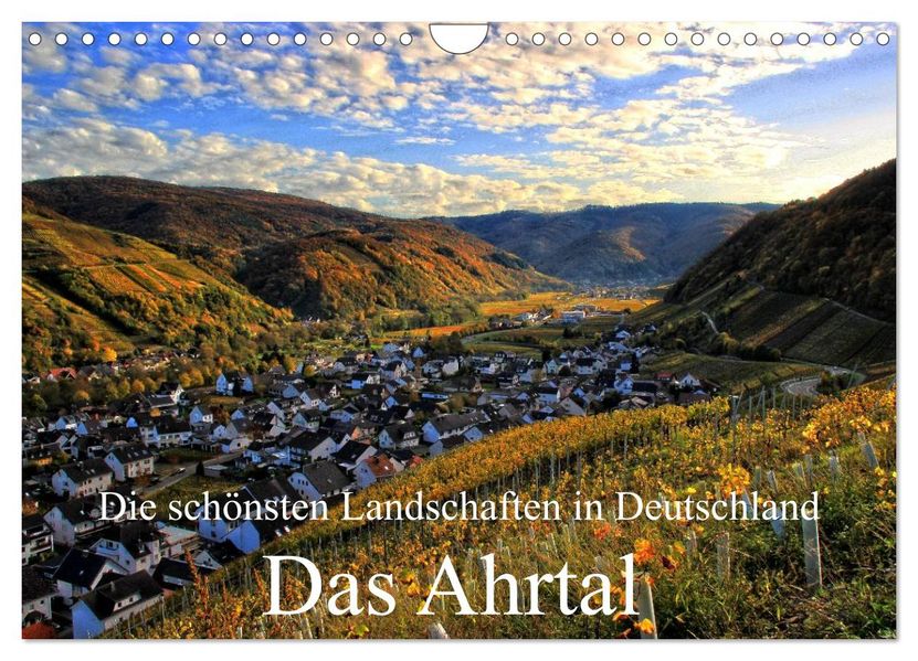 Die schönsten Landschaften in Deutschland - Das Ahrtal (Wandkalender 2026 DIN A4 quer) CALVENDO Monatskalender