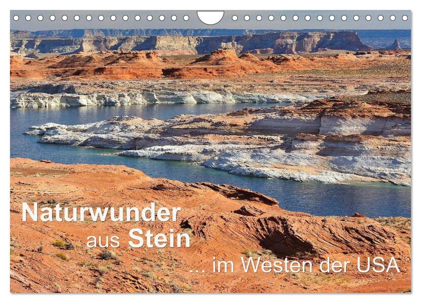 Naturwunder aus Stein im Westen der USA (Wandkalender 2026 DIN A4 quer) CALVENDO Monatskalender