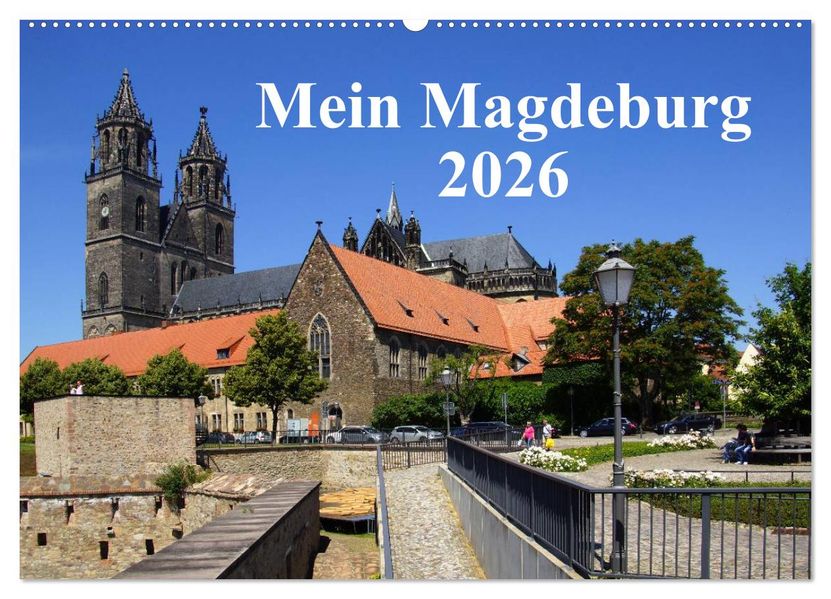 Mein Magdeburg 2026 (Wandkalender 2026 DIN A2 quer) CALVENDO Monatskalender