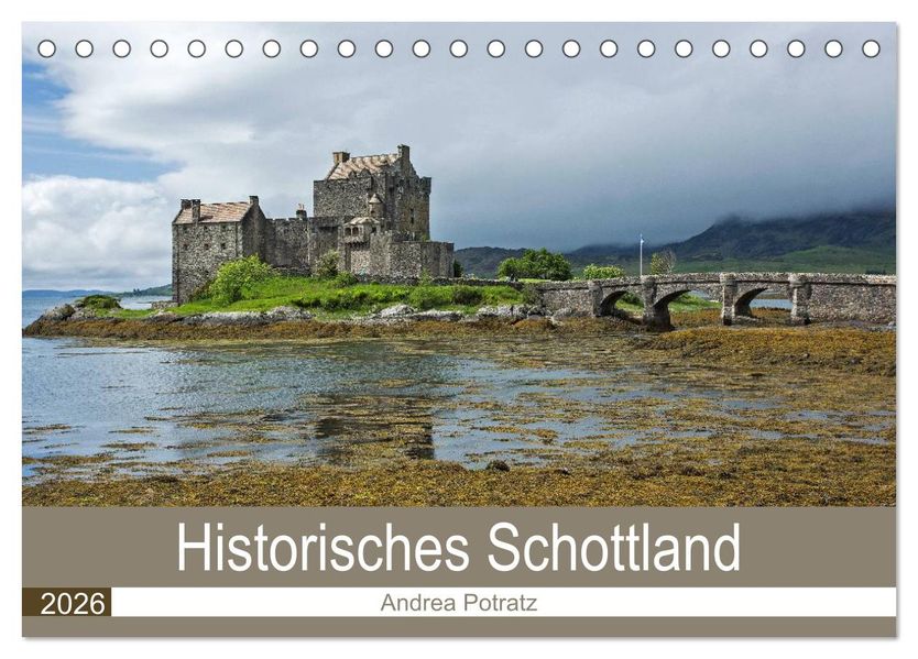 Historisches Schottland (Tischkalender 2026 DIN A5 quer) CALVENDO Monatskalender