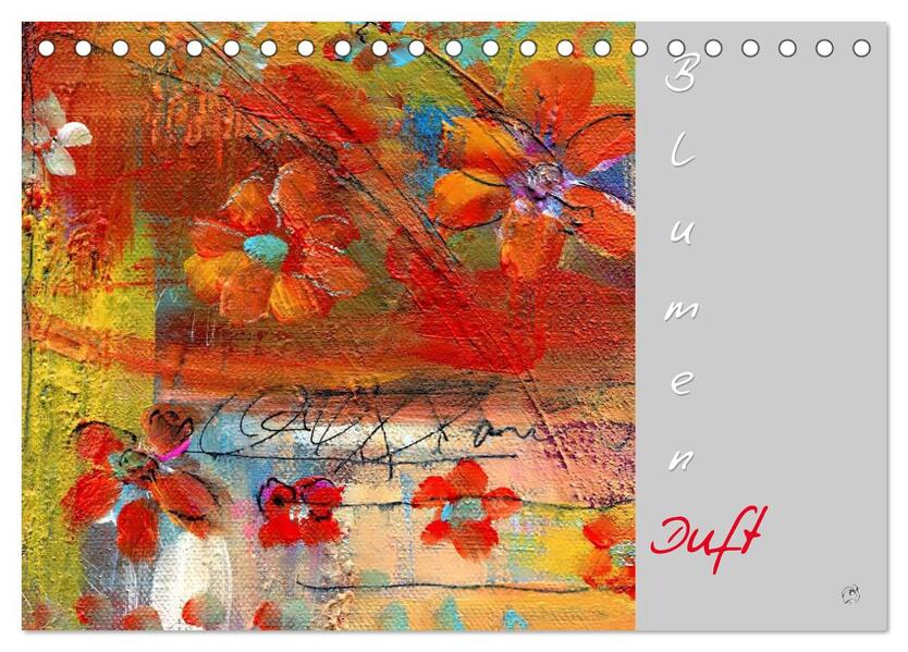 Blumenduft (Tischkalender 2026 DIN A5 quer) CALVENDO Monatskalender