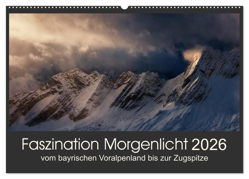 Faszination Morgenlicht (Wandkalender 2026 DIN A2 quer) CALVENDO Monatskalender
