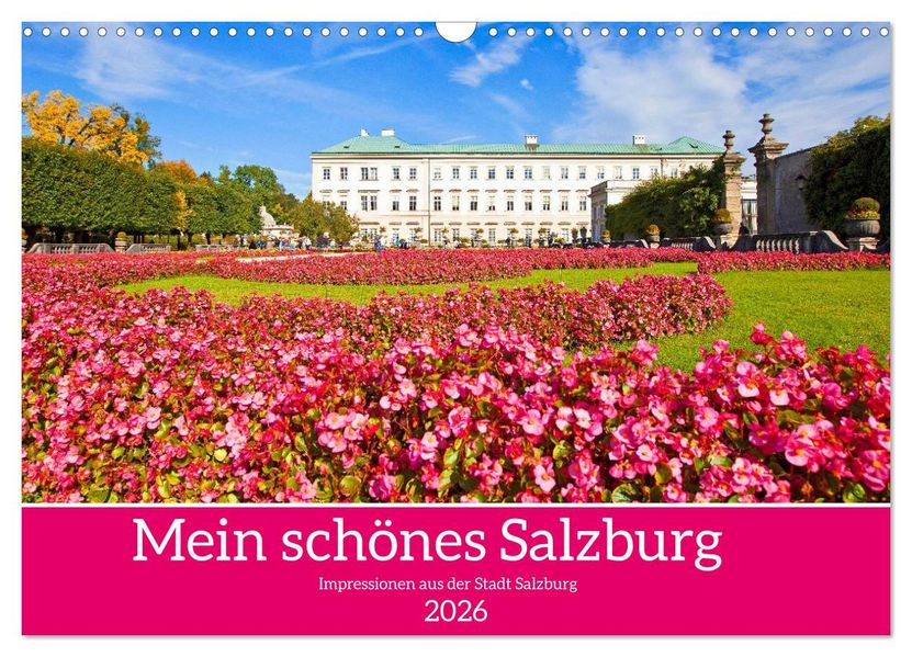 Mein schönes Salzburg (Wandkalender 2026 DIN A3 quer) CALVENDO Monatskalender