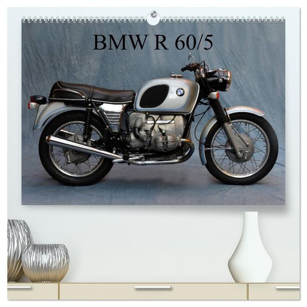 BMW R 60/5 (hochwertiger Premium Wandkalender 2026 DIN A2 quer) Kunstdruck in Hochglanz