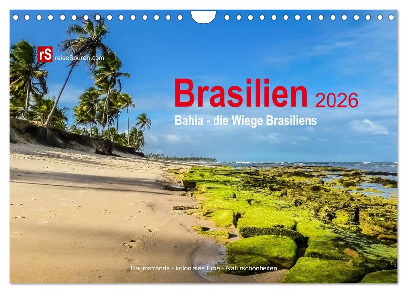 Brasilien 2026 Bahia - die Wiege Brasiliens (Wandkalender 2026 DIN A4 quer) CALVENDO Monatskalender