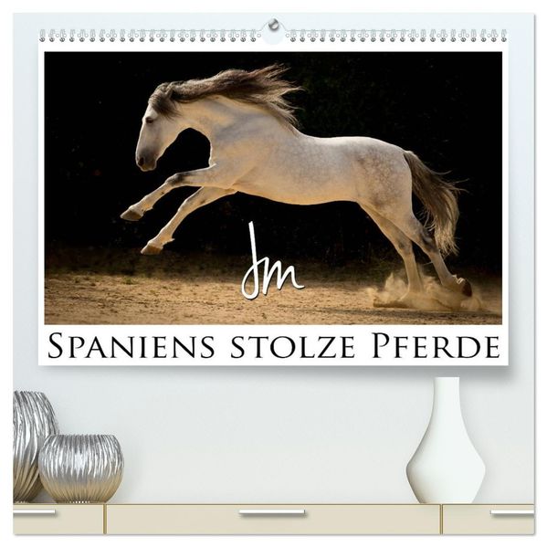 Spaniens stolze Pferde (hochwertiger Premium Wandkalender 2026 DIN A2 quer) Kunstdruck in Hochglanz
