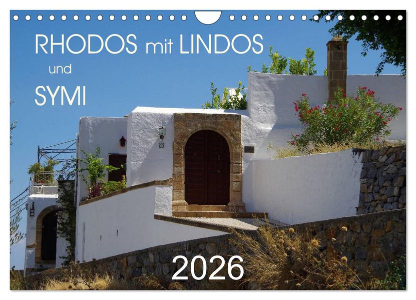 Rhodos mit Lindos und Symi (Wandkalender 2026 DIN A4 quer) CALVENDO Monatskalender