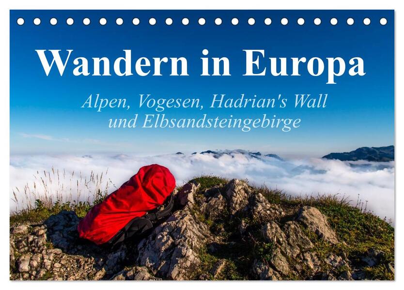 Wandern in Europa (Tischkalender 2026 DIN A5 quer) CALVENDO Monatskalender