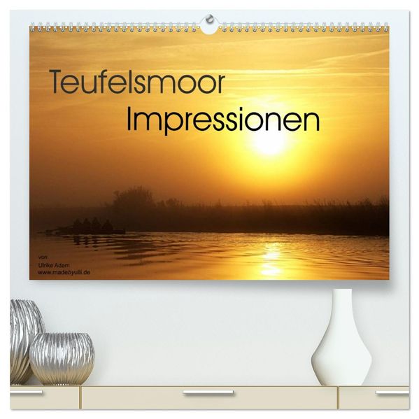 Teufelsmoor Impressionen (hochwertiger Premium Wandkalender 2026 DIN A2 quer) Kunstdruck in Hochglanz