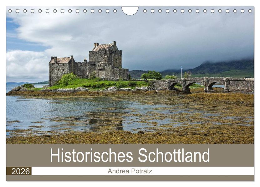Historisches Schottland (Wandkalender 2026 DIN A4 quer) CALVENDO Monatskalender