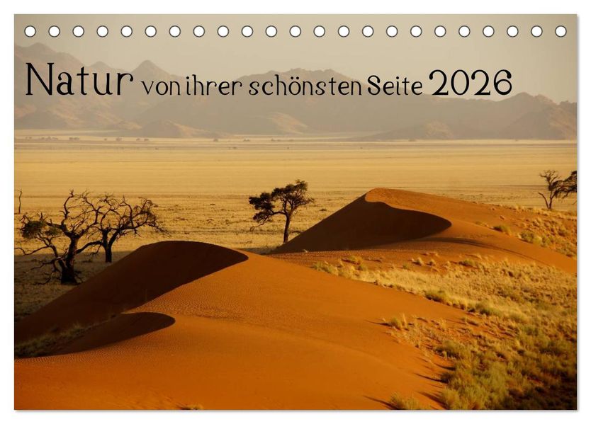 Natur von ihrer schönsten Seite 2026 (Tischkalender 2026 DIN A5 quer) CALVENDO Monatskalender