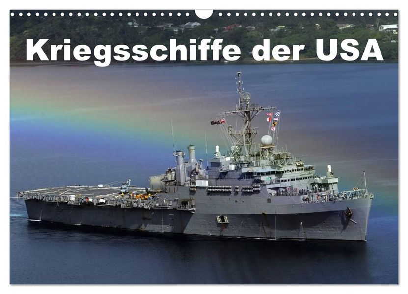 Kriegsschiffe der USA (Wandkalender 2026 DIN A3 quer) CALVENDO Monatskalender