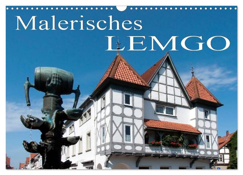 Malerisches Lemgo (Wandkalender 2026 DIN A3 quer) CALVENDO Monatskalender