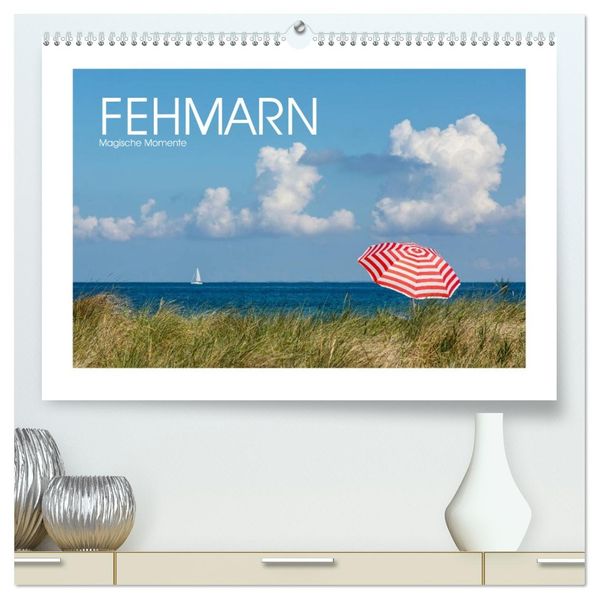 FEHMARN - Magische Momente (hochwertiger Premium Wandkalender 2026 DIN A2 quer) Kunstdruck in Hochglanz