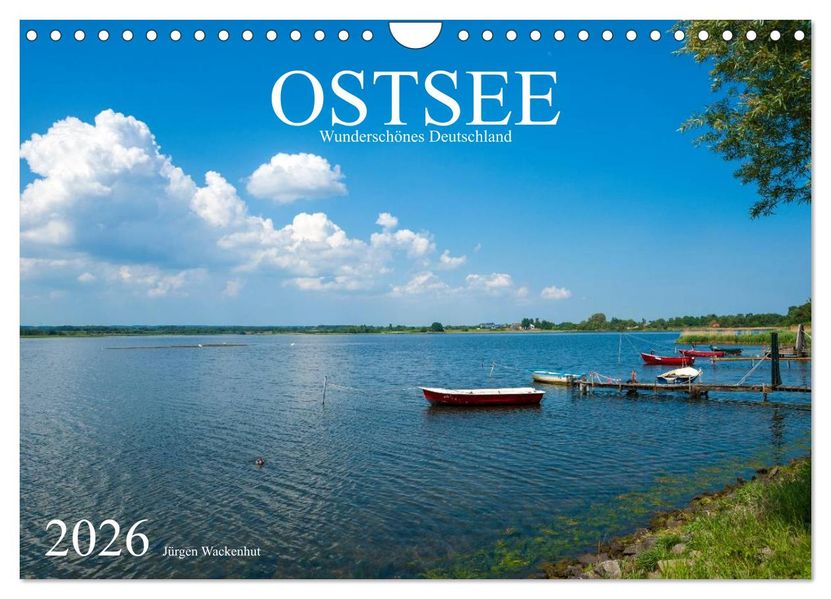 OSTSEE Wunderschönes Deutschland (Wandkalender 2026 DIN A4 quer) CALVENDO Monatskalender
