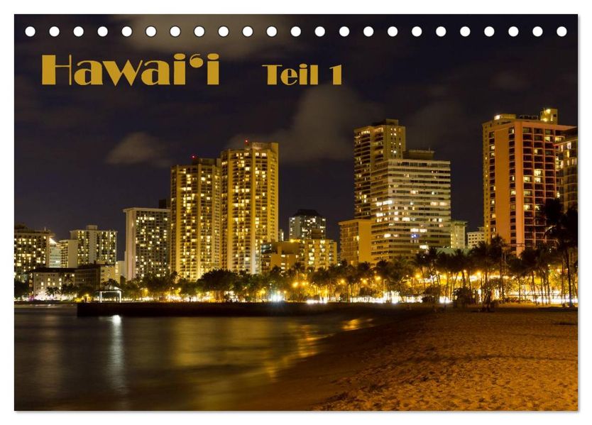 Hawai'i - Teil 1 (Tischkalender 2026 DIN A5 quer) CALVENDO Monatskalender