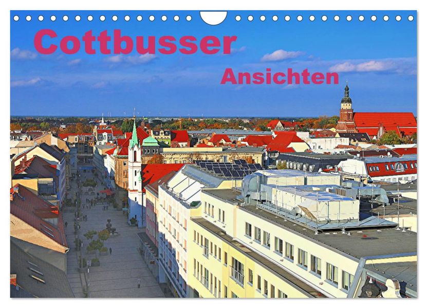 Cottbusser Ansichten (Wandkalender 2026 DIN A4 quer) CALVENDO Monatskalender